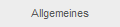 Allgemeines