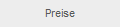 Preise